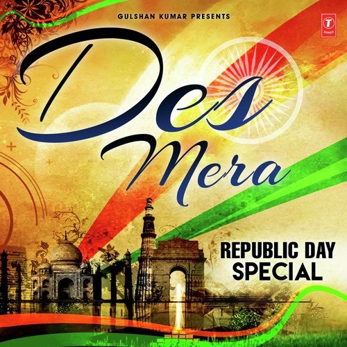 Des Mera - Republic Day Special Domnique MP3 Download