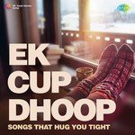 Ek Cup Dhoop - Domnique Song Download